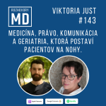 Obrázek epizody #143 Viktoria Just - Medicína, právo, komunikácia a geriatria, ktorá postaví pacientov na nohy.