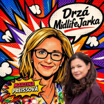 Obrázek epizody Drzost, laskavost a ztracený pas — Martina Preissová o midlife bez příkras