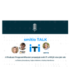 Obrázek epizody smitio TALK no.33 Podcast ProgramHRování propojuje svět IT a HR již více jak rok
