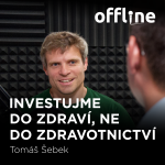 Obrázek epizody Tomáš Šebek: Investujme do zdraví, ne do zdravotnictví