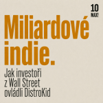 Obrázek epizody Dvoumiliardové „indie“: Jak investoři z Wall Street ovládli DistroKid