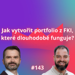 Obrázek epizody #143 Jak vytvořit portfolio z FKI, které dlouhodobě funguje?