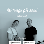 Obrázek epizody Dušan Foret - Ashtanga při zemi