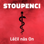 Obrázek epizody Stoupenci: 1. díl: Léčil nás On