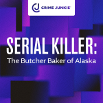 Obrázek epizody SERIAL KILLER: The Butcher Baker of Alaska