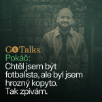 Obrázek epizody GS Talk #19 - Pokáč: Chtěl jsem být fotbalista,ale byl jsem hrozný kopyto. Tak zpívám.