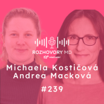 Obrázek epizody # 239 Bráni dlh zdravotnej starostlivosti o ľudí bez domova? - Michaela Kostičová & Andrea Macková