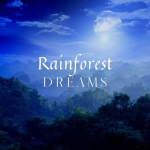 Obrázek epizody Rainforest Dreams: Soundscape for Sleep and Relaxation