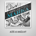 Obrázek epizody Ježíš je urážlivý - Marek 6:1-6