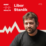 Obrázek epizody #16 - Euro Health Libor Staněk