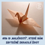Obrázek epizody 10 „MALIČKOSTÍ “, KTERÉ NÁM ZBYTEČNĚ ZKRACUJÍ ŽIVOT / epigenetika, genetické testy, toxický vztah, longevity, zmírnění stresu, zdraví uší, hluk, podvědomí, nevědomí, myelin, bílá kůra, šedá kůra