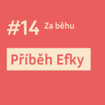 Obrázek epizody #14 SPECIÁL: Příběh Efky: Od spinningu k běžecké svobodě
