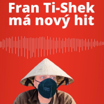 Obrázek epizody RANNÍ KISS - Fran Ti-Shek má nový hit