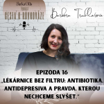 Obrázek epizody Lékárnice bez filtru: Antibiotika, antidepresiva a pravda, kterou nechceme slyšet.