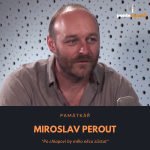 Obrázek epizody Miroslav Perout – památkář: Po chlapovi by mělo něco zůstat