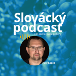 Obrázek epizody Slovácký podcast speciál 01 - Petr Kopčil