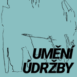 Obrázek epizody Umění údržby: Kulturní politika a systémové obtíže