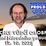 Obrázek epizody Národ chce vůdčí osobnosti – Vysílání Národního proudu 12. 10. 2025