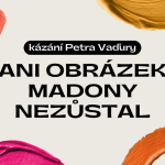 Obrázek epizody Ani obrázek Madony nezůstal - Petr Vaďura