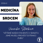 Obrázek epizody #43 Veronika Staňková-"Většině našich pacientů v Banátu jsme museli provést extrakci zubu."