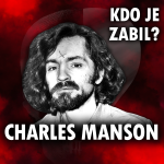 Obrázek epizody Vražedný kult Charlese Mansona