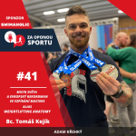 Obrázek epizody Za oponou sportu #41 - Bc. Tomáš Kejík alias Weightlifting anatomy - Mistr světa a evropský rekordman ve vzpírání masters