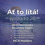 Obrázek epizody 28: 2022 Moravský Krumlov Open, MČR Masters