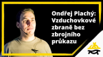 Obrázek epizody O. Plachý: Workshop – Vzduchovkovy bez zbrojního průkazu (KSP23: Drogy a zbraně včera, dnes a zítra)