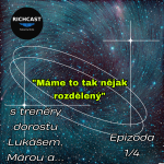 Obrázek epizody Richcast s trenéry dorostu Lukášem, Márou a hostem