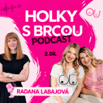 Obrázek epizody Radana Labajová (HOLKI): Jak mi BRCA změnila život | Holky s BRCOU