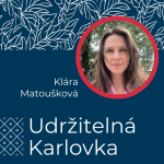Obrázek epizody Udržitelná Karlovka #36: Klára Matoušková
