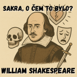 Obrázek epizody William Shakespeare - Chachačky, dýky a smrt