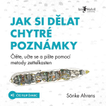 Obrázek epizody 🗂 Sönke Ahrens: Jak si dělat chytré poznámky