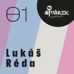 Obrázek epizody Podcast Divánek #1 - Lukáš Réda