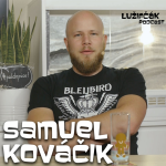 Obrázek epizody Lužifčák #53 Samuel "Vedátor" Kováčik