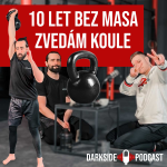 Obrázek epizody MATĚJ RAGNAROK PELLA - Kettlebell a veganství I DARK SIDE PODCAST