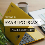 Obrázek epizody 51. Práce redaktorky