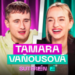 Obrázek epizody TAMARA VAŇOUSOVÁ: Love Island je reality show. Jsem ráda nenamalovaná. Mám ráda inteligentní kluky