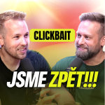 Obrázek epizody Po 4 letech jsme zpět! - Clickbait 23