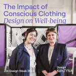 Obrázek epizody Zlin Design Week 2023: The Impact of Conscious Clothing Design on Well-being [ENG]