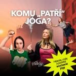 Obrázek epizody Retreat za statisíce, mystika i hodina klidu pro unavený ženský. Komu „patří“ jóga?