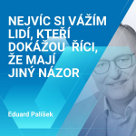 Obrázek epizody Eduard Palíšek: Nejvíc si vážím lidí, kteří  dokážou konstruktivně říct, že mají jiný názor