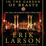 Obrázek epizody 👺 Erik Larson: In the Garden of Beasts