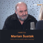 Obrázek epizody Marian Šusták – farář ČCE: Věřím, že se zlu podaří udělat mantinely