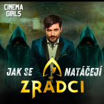 Obrázek epizody #123 Jak se natáčejí Zrádci?