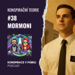 Obrázek epizody #38 Mormoni - bizarní víra nebo multimiliardová firma?
