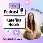 Obrázek epizody #68 #prosteja Kateřina Hocek o všech svých rolích | dm drogerie