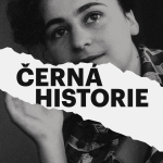 Obrázek epizody Černá historie #4 - Růžena Vacková