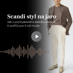 Obrázek epizody #125 Skandinávský styl na jaro: 5 outfitů pro 5 rolí muže