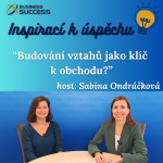 Obrázek epizody Budování vztahů jako klíč k obchodu?